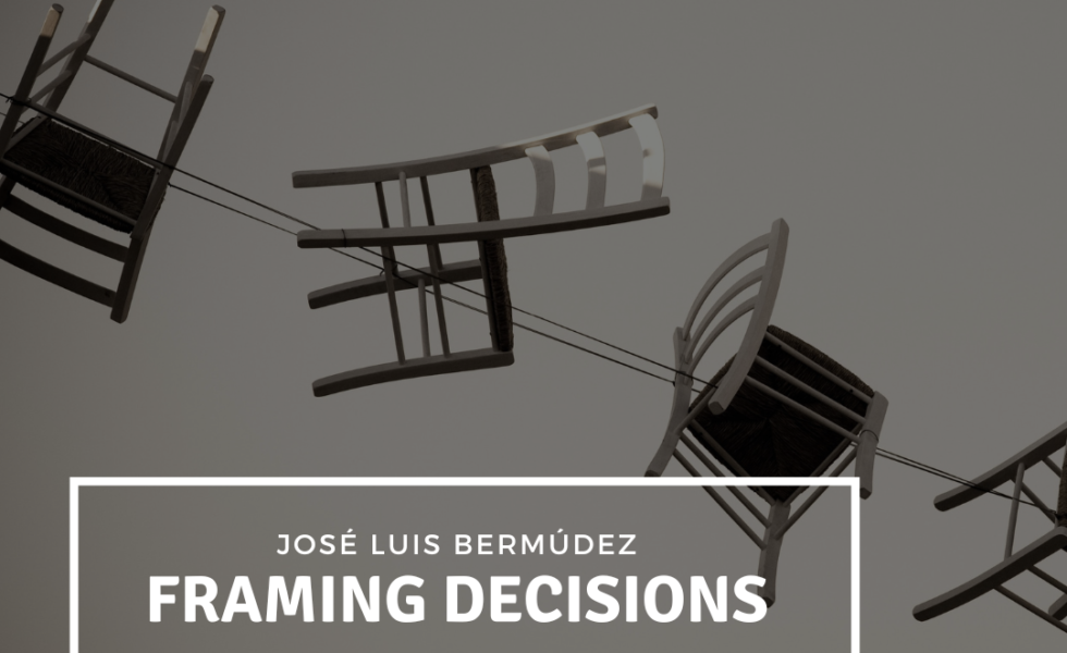 José Luis Bermúdez – Framing decisions: Rationality and Intensionality. Online Seminar